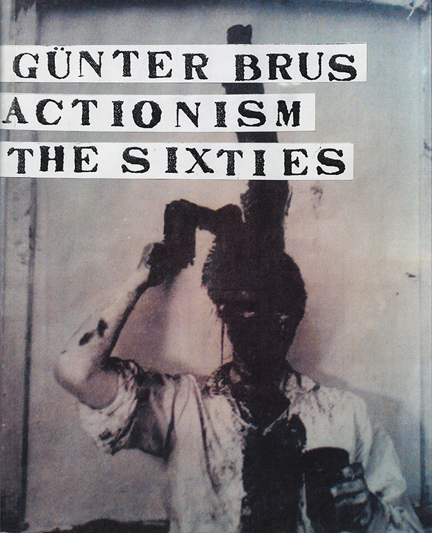 Günter Brus The Sixties